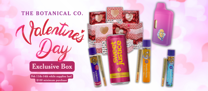 Valentine's Day Gifts for Her Valentine's Day Gifts for him The Botanical Co Dispensary Lansing and Middleville Michigan Valentines day promotion gift box free with purchase